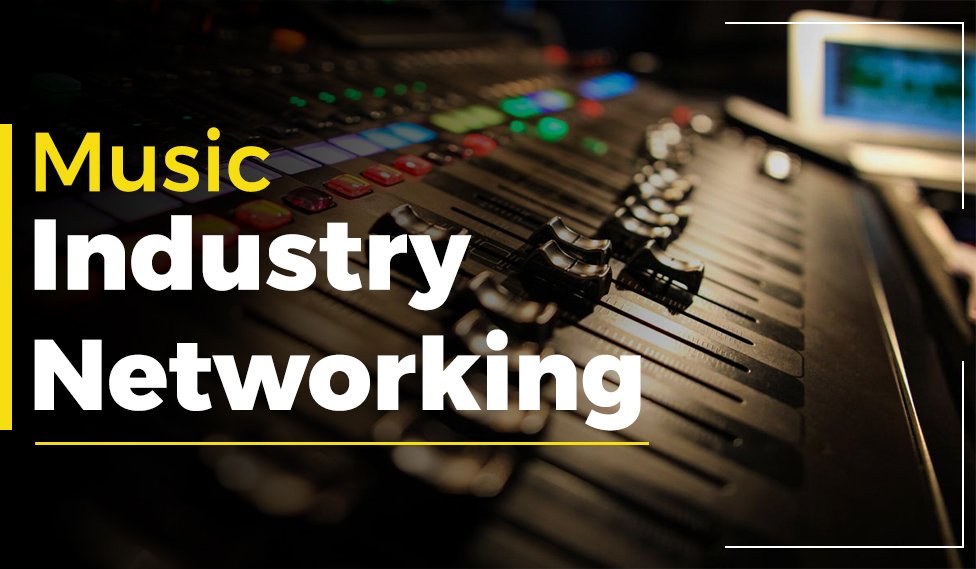 Music Industry Networking